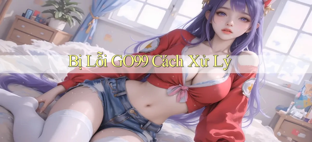 go99   Vào Game Online   Link Cập Nhật
