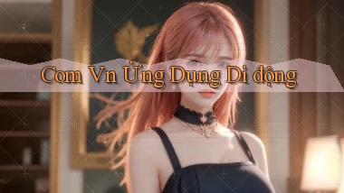 com vn Ứng dụng di động