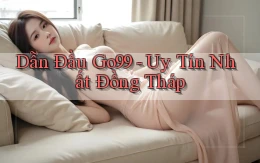 dẫn đầu go99 uy tín nhất Đồng Tháp