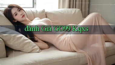 đánh giá go99 kqxs