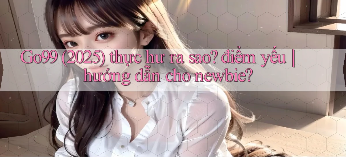 go99   Vào Game Online   Link Cập Nhật