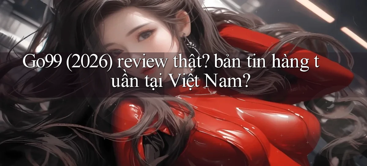 go99   Vào Game Online   Link Cập Nhật