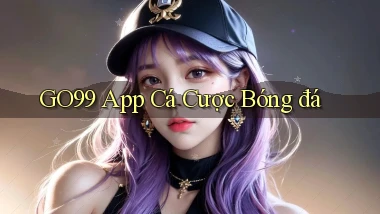 go99 app cá cược bóng đá
