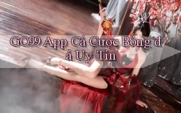 go99 app cá cược bóng đá uy tín