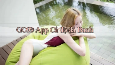 go99 app cá độ đá banh