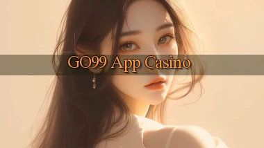 go99 app casino