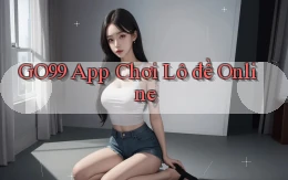 go99 app chơi lô đề online