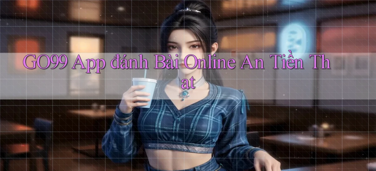 go99   Vào Game Online   Link Cập Nhật