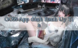 go99 app đánh banh uy tín