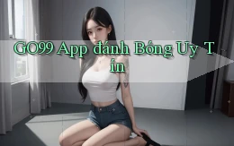 go99 app đánh bóng uy tín