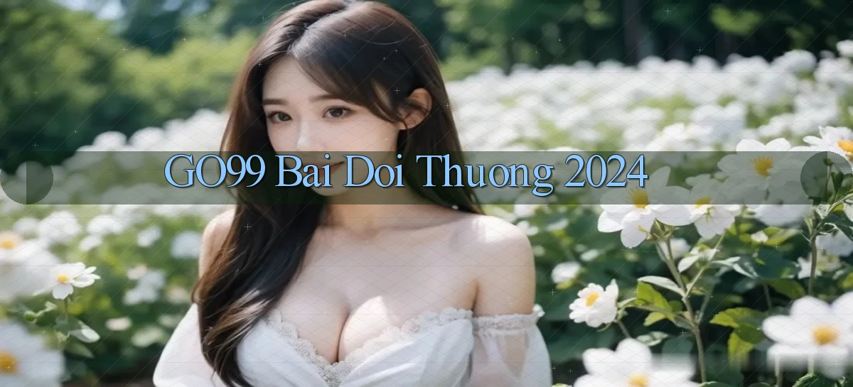 go99   Vào Game Online   Link Cập Nhật