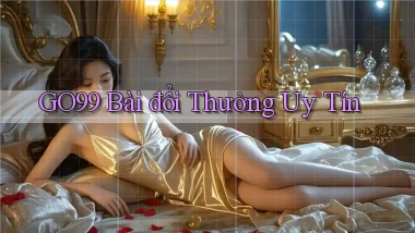 go99 bài đổi thưởng uy tín
