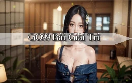 go99 bài giải trí