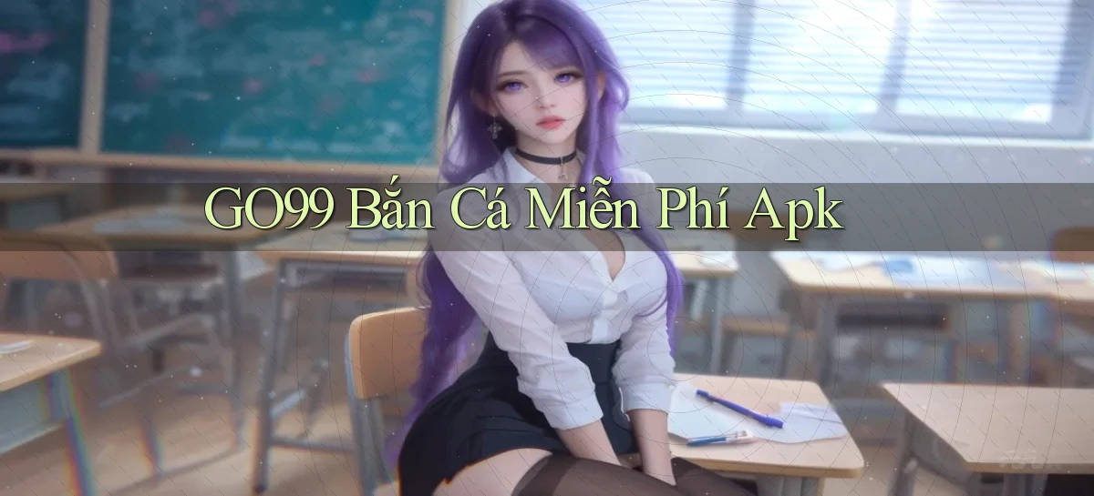 go99  bắn cá miễn phí apk