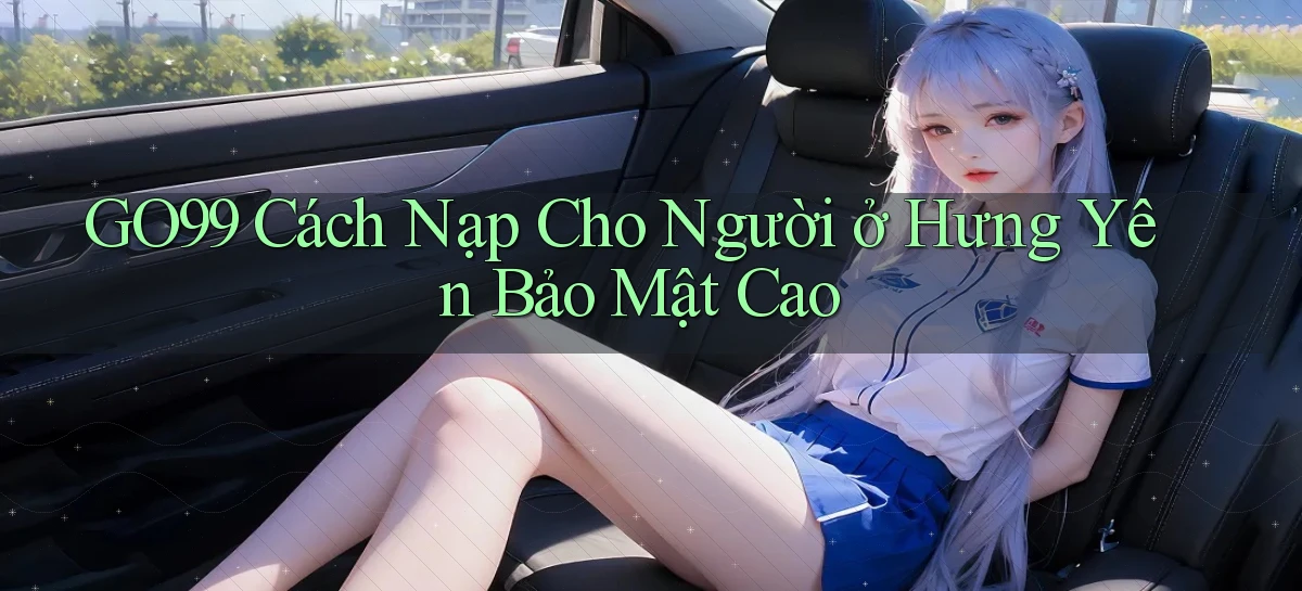 go99   Vào Game Online   Link Cập Nhật