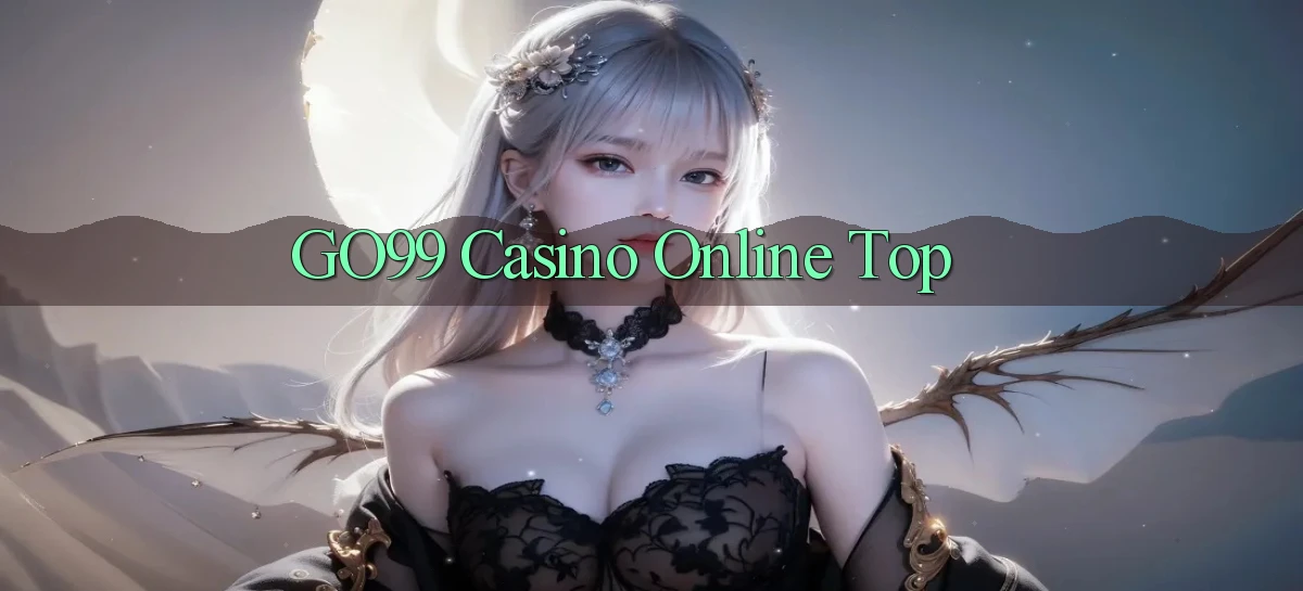 go99 casino online top