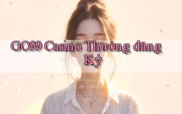 go99 casino thưởng đăng ký
