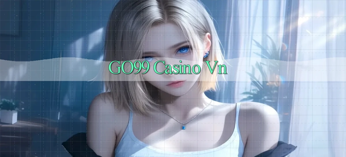 go99   Vào Game Online   Link Cập Nhật