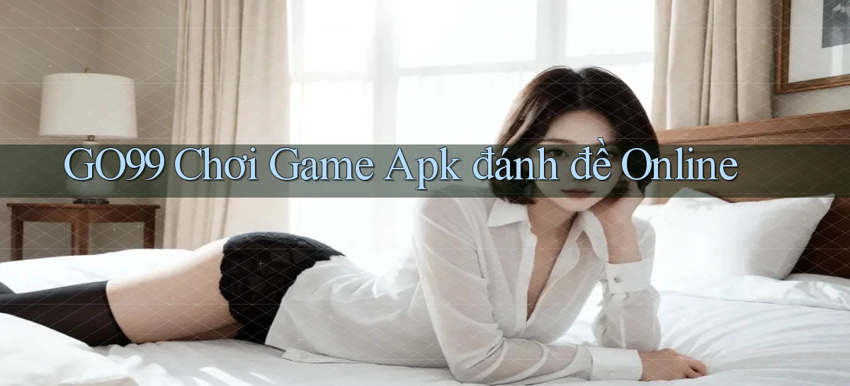 go99   Vào Game Online   Link Cập Nhật