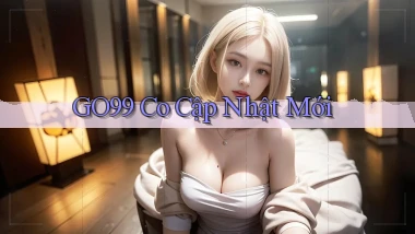 go99 co cập nhật mới