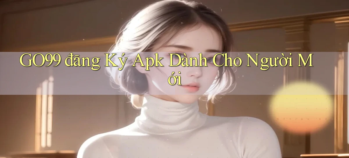go99   Vào Game Online   Link Cập Nhật