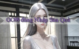 go99  đăng nhập săn quà