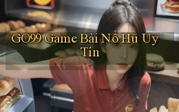 go99  game bài nổ hũ uy tín