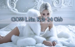 go99 liên kết 24 giờ