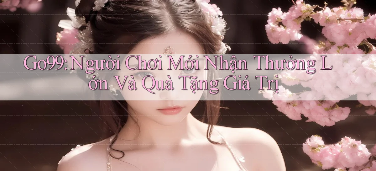 go99   Vào Game Online   Link Cập Nhật