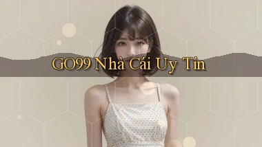 go99 nhà cái uy tín