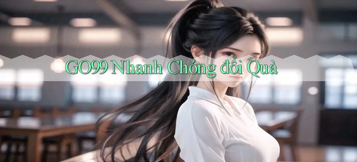 go99   Vào Game Online   Link Cập Nhật
