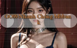 go99 nhanh chóng mbbank