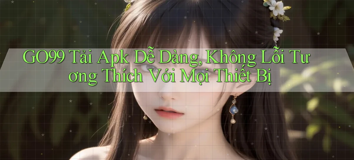 go99   Vào Game Online   Link Cập Nhật