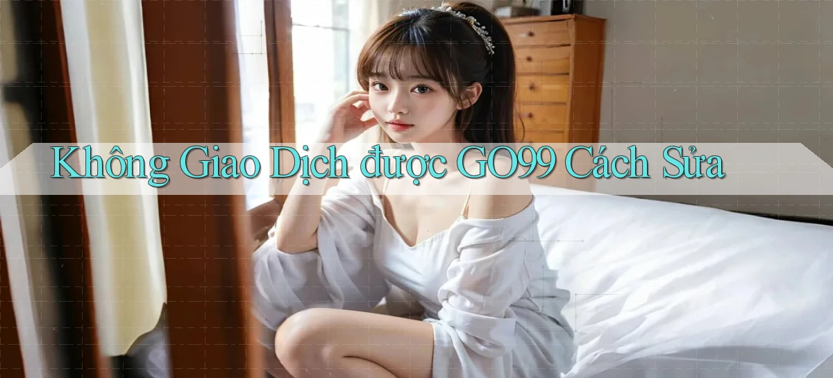 go99   Vào Game Online   Link Cập Nhật
