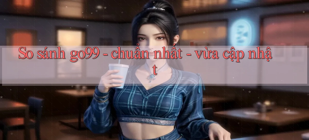 go99   Vào Game Online   Link Cập Nhật