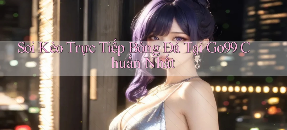 go99   Vào Game Online   Link Cập Nhật