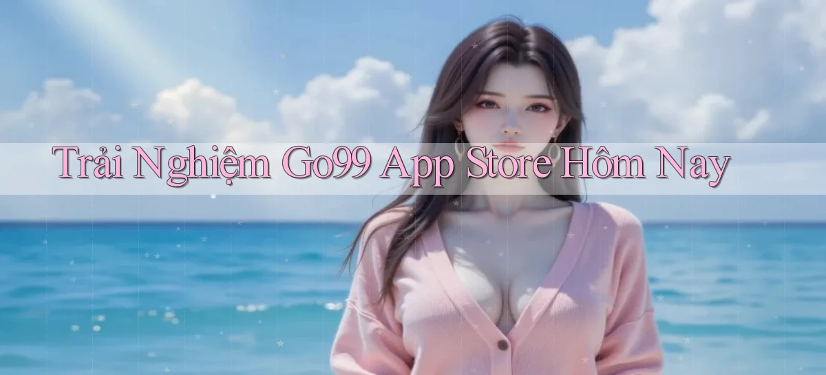 go99   Vào Game Online   Link Cập Nhật