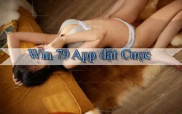 win 79 app đặt cược